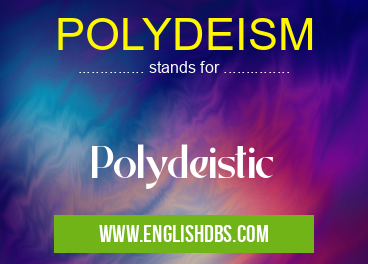 POLYDEISM