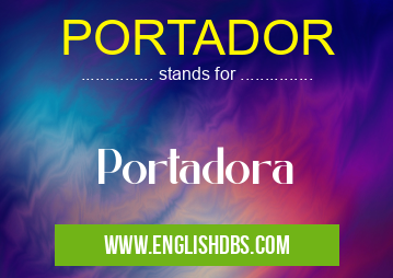 PORTADOR