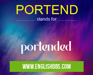 PORTEND