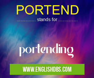 PORTEND