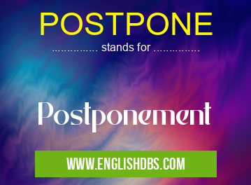 POSTPONE