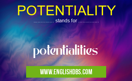 POTENTIALITY