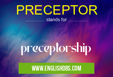 PRECEPTOR