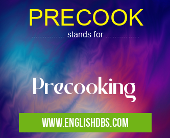 PRECOOK