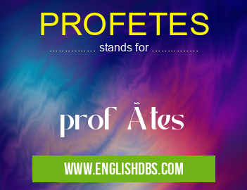 PROFETES