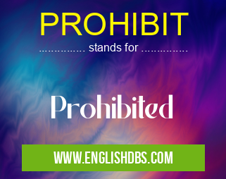 PROHIBIT