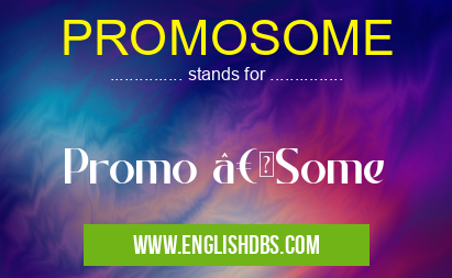 PROMOSOME