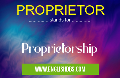 PROPRIETOR