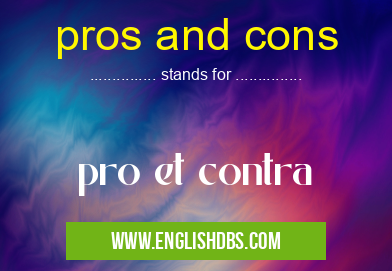 pros and cons