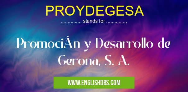 PROYDEGESA