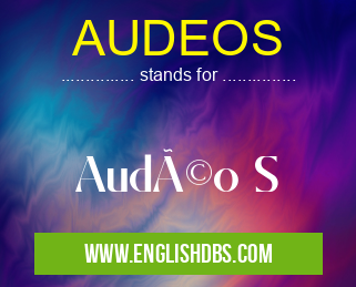 AUDEOS