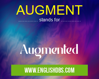 AUGMENT