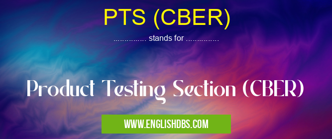 PTS (CBER)