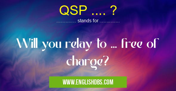 QSP .... ?