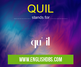 QUIL