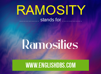 RAMOSITY