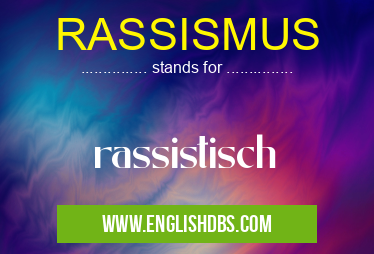 RASSISMUS