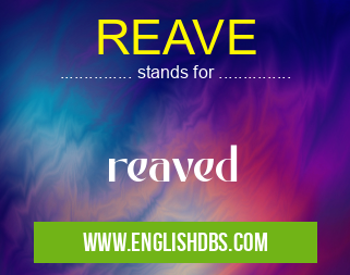 REAVE