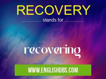 RECOVERY