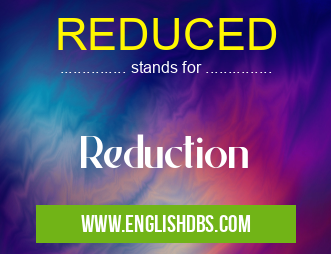 REDUCED