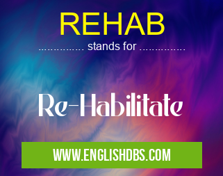 REHAB