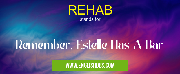 REHAB