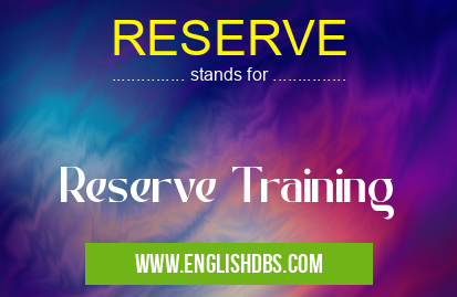 RESERVE