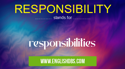 RESPONSIBILITY