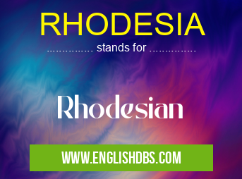 RHODESIA