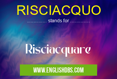 RISCIACQUO