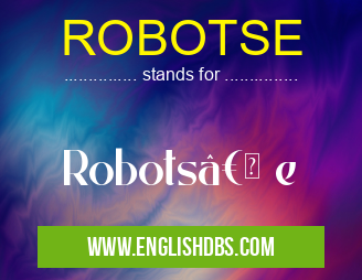 ROBOTSE