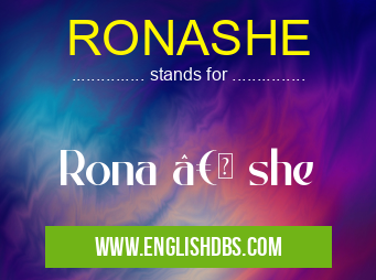 RONASHE