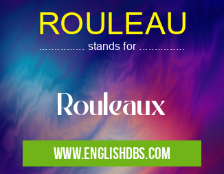 ROULEAU