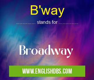 B'way