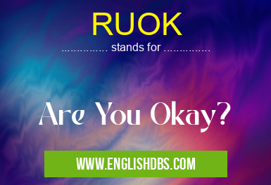 RUOK