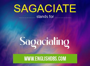 SAGACIATE