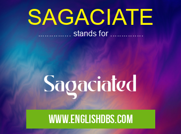 SAGACIATE