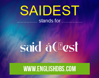 SAIDEST