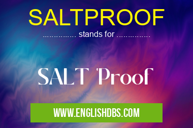 SALTPROOF