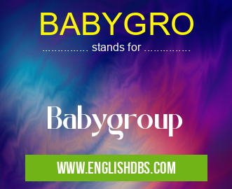 BABYGRO