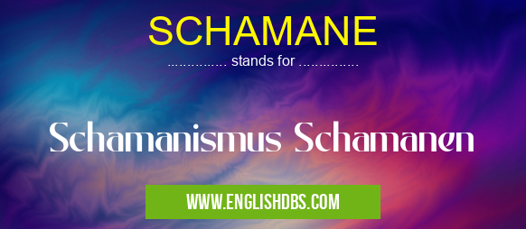 SCHAMANE