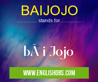 BAIJOJO