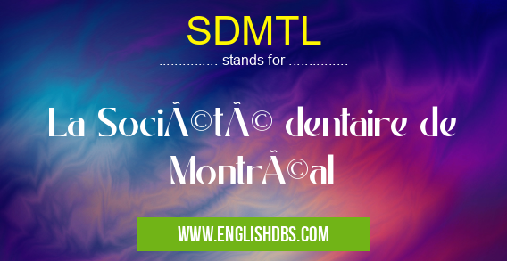 SDMTL