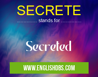 SECRETE