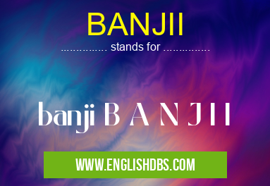 BANJII