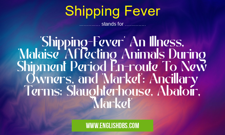 Shipping Fever