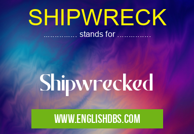 SHIPWRECK