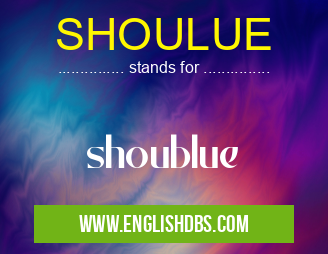 SHOULUE