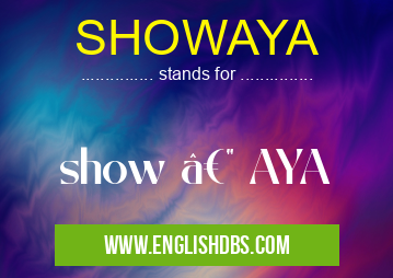 SHOWAYA