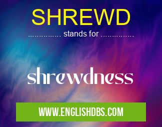 SHREWD